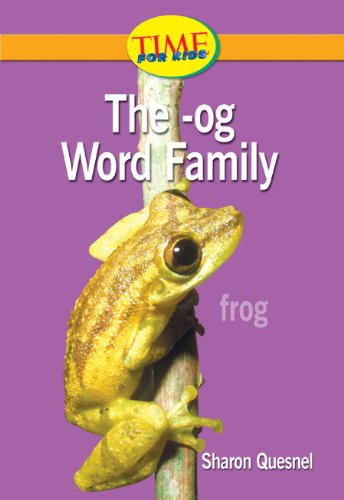 The -og Word Family: Readiness- Word Families (Nonfiction Readers)