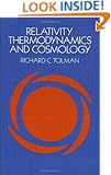 Relativity, Thermodynamics and Cosmology (Dover Books on Physics)
