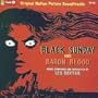 Black Sunday (1960 Film) & Baron Blood (1972 Film): Original Motion Picture Soundtracks