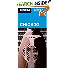 Click here to buy Moon Metro Chicago (Moon Metro) by  Avalon Travel.