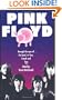 Pink Floyd: Through The Eyes Of The Band, Its Fans, Friends, And Foes