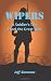 Wipers: A Soldier's Tale From the Great War
