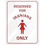 " RESERVED ONLY FOR IRANIAN GIRLS " IRAN
