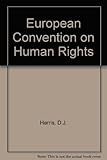 Law of the European Convention on Human Rights