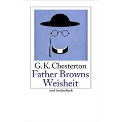 Father Browns Weisheit: Erz�hlungen (insel taschenbuch)