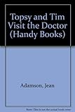 Topsy and Tim go to the doctor
