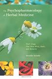 Image of The  Psychopharmacology of Herbal Medicine: Plant Drugs That Alter Mind, Brain, and Behavior