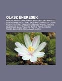 Olasz énekesek: Enrico Caruso, Giorgio Moroder, Gigliola Cinquetti, Eros Ramazzotti, Sabrina Salerno, Laura Betti, Laura Pausini (Hungarian Edition)