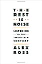 The Rest Is Noise