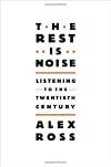 The Rest Is Noise