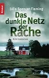 Das dunkle Netz der Rache: Kriminalroman - Julia Spencer-Fleming