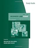 Study Guide for Miller/Jentzs Business Law Today, Standard Edition, 8th