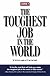 Leading IT: The Toughest Job in the World