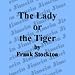 Books : The Lady or the Tiger? (Unabridged)