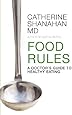 Food Rules: A Doctor's Guide to Healthy Eating