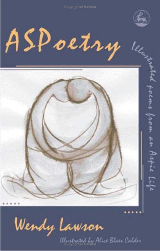 ASPoetry: Illustrated poems from an Aspie Life