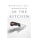 In the Kitchen: A Novel