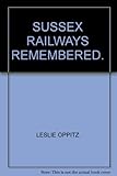 Sussex railways remembered