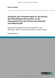 Produkt-Bild: Vergleich der Anforderungen an die Person des Machthabers/Herrschers in der Ideengeschichte bei (Platon)/Aristoteles und Machiavelli: Welche Rolle ... `Idee` von Politik, der Polis und dem Staat?