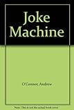 Andrew O'Connor's joke machine joke book