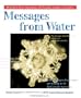 Messages from Water, Vol. 1