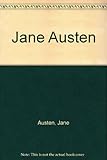 Pride and prejudice ; Sense and sensibility ; Northanger abbey