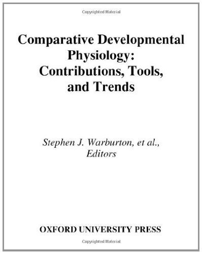 Comparative Developmental Physiology: Contributions, Tools, and Trends