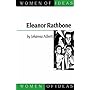Eleanor Rathbone (Women of Ideas series)