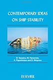 Contemporary Ideas on Ship Stability,