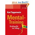 Mental-Training: Kraftquelle im Alltag