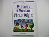 Dictionary of word and phrase origins