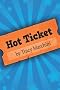 Hot Ticket