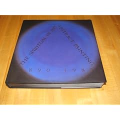 The Spiritual in Art: Abstract Painting, 1890-1985