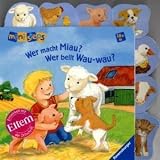 Produkt-Bild: Wer macht miau? Wer bellt Wau-wau?: Ab 18 Monaten