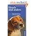 Hunde sind anders - Das Praxisbuch: Positive Best�rkung erfolgreich anwenden