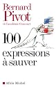 100 expressions &agrave; sauver