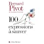 100 Expressions � sauver