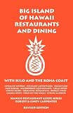 Big Island of Hawaii Restaurants and Dining with Hilo and the Kona Coast