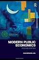 Modern Public Economics (Routledge Advanced Texts in Economics and Finance)