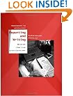 Workbook to Accompany Reporting and Writing Basics for the 21st Century