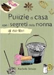Pulizie di casa con i segreti della n...