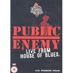 Public Enemy : Live from House of Blues