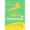Voll fit in Grammatik: So schaffst du den Sprung ins Gymasium!