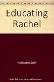 Educating Rachel