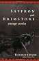 Saffron and Brimstone: Strange Stories