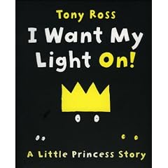 I Want My Light On! (Little Princess)