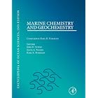 Marine Chemistry and Geochemistry: A derivative of the Encyclopedia of Ocean Sciences by John H. Steele, Steve A. Thorpe, and Karl K. Turekian
