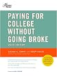 Paying for College Without Going Broke, 2010 Edition (College Admissions Guides)