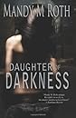 Daughter of Darkness: Daughter of Darkness Book One (Volume 1)