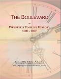 The Boulevard: Webster's Timeline History, 1000 - 2007
